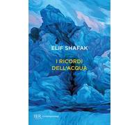 I ricordi dell'acqua