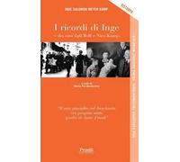 I ricordi di Inge e dei suoi figli Rolf e Nico Kamp