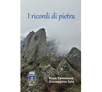 I ricordi di pietra