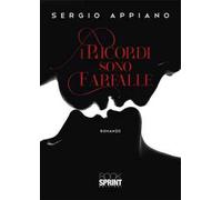 I ricordi sono farfalle