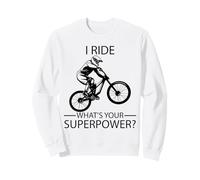 I Ride Downhill Qual è Il Tuo superpotere? Felpa