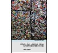 I rifiuti e i piani di gestione urbana all'interno della governance