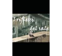 I riflessi del sale