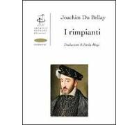 I rimpianti. Ediz. italiana e francese