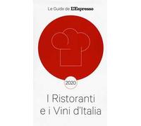 I Ristoranti E Vini D'italia 2020 Gedi (Gruppo Editoriale) 2019