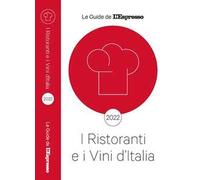 I ristoranti e vini d'Italia 2022