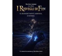 I Risvegli di Fyn: Volume I - Roma: 1