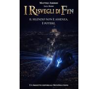 I Risvegli di Fyn: Volume I - Roma