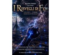 I Risvegli di Fyn: Volume II - Torino