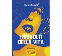 I risvolti della vita