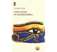 I riti egizi in massoneria