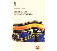 I riti egizi in massoneria