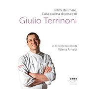 I ritmi del mare. Alta cucina di pesce