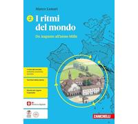 I ritmi del mondo. Per le Scuole superiori. Da Augusto all'anno Mille (Vol. 2)