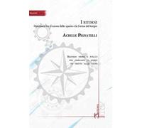 I ritorni. Orientarsi tra il suono dello spazio e la forma del tempo