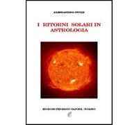 I ritorni solari in astrologia - Guzzi Alessandro