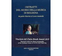 I ritratti del museo della musica di Bologna. Da padre Martini al Liceo mu...
