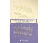 I Ritrovamenti Monetali e la Legge di Gresham - [Esedra]