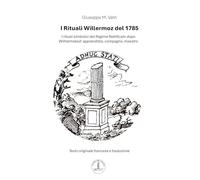 I rituali Willermoz del 1785