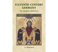 I. Robinson Eleventh-Century Germany (Tascabile) Manchester Medieval Sources