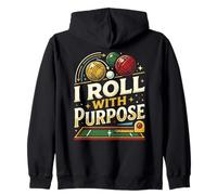 I Roll with Purpose Bocce Italiano Palla Giocatore Bocce Felpa con Cappuccio