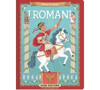 I Romani - 2025 - Dami Editore (Viaggi nel tempo)