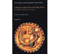 I Romani nella terra del Vello d'Oro. La Colchide e l'Iberia in età romana