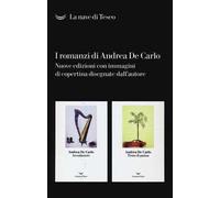 I romanzi di Andrea De Carlo. Cofanetto