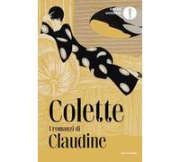 I romanzi di Claudine