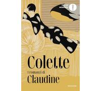 I romanzi di Claudine