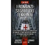 I romanzi segreti dei templari