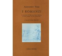 I romanzi - Verri Alessandro