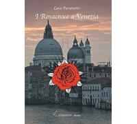 I Rosacroce a Venezia