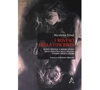 I rovesci della coscienza. Mondo mentale e mondo sociale nella dialettica della violenza secondo Freud e Fromm