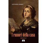 I rumori della casa