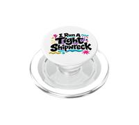 I Run A Tight Shipwreck Funny Daying Relitto Mamma Papà Regalo PopSockets PopGrip per MagSafe