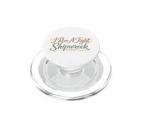 I Run A Tight Shipwreck Funny Daying Relitto Mamma Papà Regalo PopSockets PopGrip per MagSafe