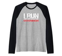 I Run Better Than Government Fitness Umorismo Sarcasmo Maglia con Maniche Raglan