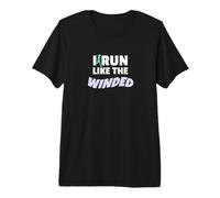I Run Like The Winded Funny Jogger Runner Maglietta Premium