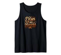 I Run on Beans Coffee Lover Caffeine Espresso Design Canotta