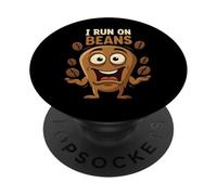 I Run On Beans Funny Coffee Lover Caffeine Design PopSockets PopGrip Adesivo