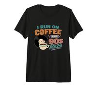 I Run On Coffee And 90s R & B Funny Retro Music Fan Maglietta Premium