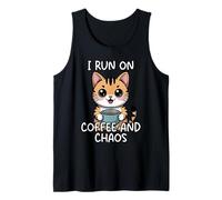 I Run On Coffee And Chaos Canotta