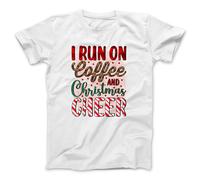 I Run on Coffee and Christmas Cheer Stampa Diretta T-Shirt Unisex