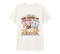I Run On Iced Coffee e Frenchie Baci Cane Carino Maglietta Premium