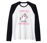 I Run On Sprinkles Funny Unicorn Maglia con Maniche Raglan