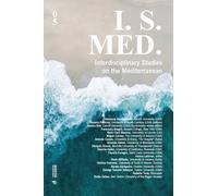I. S. Med. Interdisciplinary studies on the Mediterranean. Vol. 5 - AA.VV.