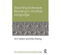 I.S.P. Nation Rob Wari Teaching Extensive Reading in Another Langua (Tascabile)