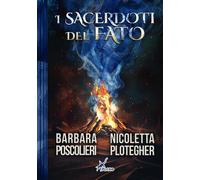 I sacerdoti del Fato