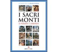 I sacri monti di Piemonte e Lombardia